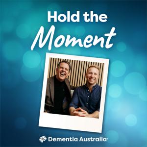 Hold the Moment by Dementia Australia