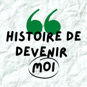 Histoire de devenir moi by Guillaume Bonnet