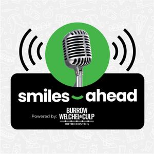 Smiles Ahead Podcast