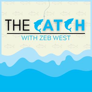 The Catch With Zeb West by Unmuted Media