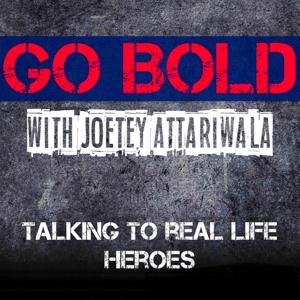 Go Bold with Joetey Attariwala