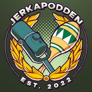 Jerkapodden by Jerkapodden