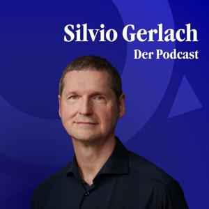 Silvio Gerlach – Der Podcast