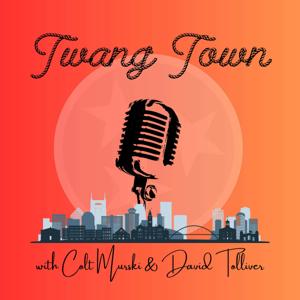 Twang Town by Colt Murski & David Tolliver