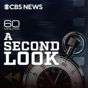 60 Minutes: A Second Look by CBS News