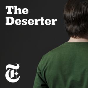 The Deserter: An Epic Story of Love and War by The New York Times