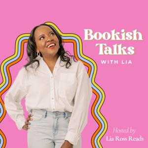 Bookish Talks with Lia