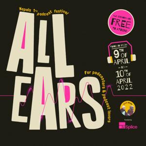 All Ears Podcast Festival by Boju Bajai