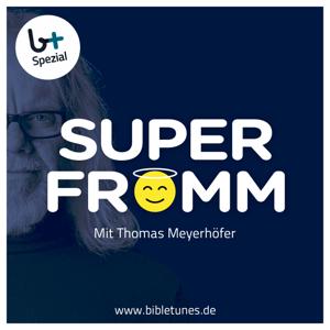 Superfromm – bibletunes.de