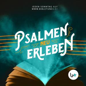 Psalmen neu erleben – bibletunes.de