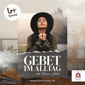 Gebet im Alltag – bibletunes.de