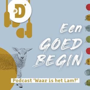 Lijdenstijd | Een goed begin