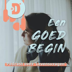 Levensvragen | Een goed begin