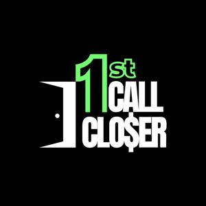 1st Call Closer by Alex Marck