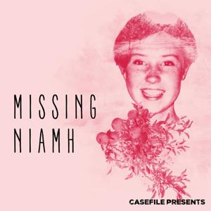 Missing Niamh by Casefile Presents