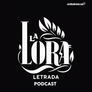 La Lora letrada