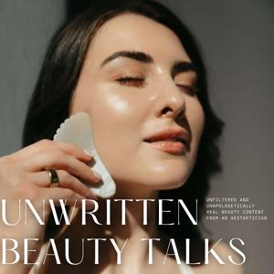 Unwritten Beauty Talks