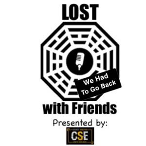 LOST with Friends - We Had To Go Back