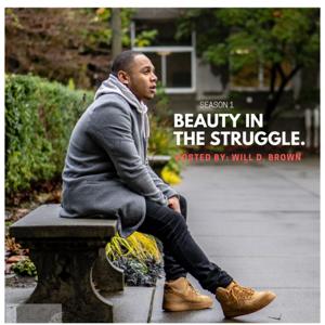 Beauty In The Struggle