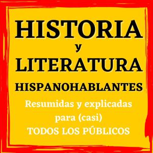 Historia y literatura de España e Hispanoamérica