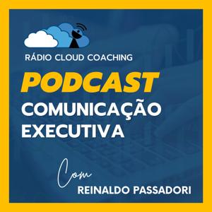 Comunicação Executiva by Rádio Cloud Coaching