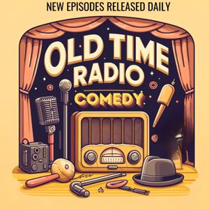 Old Time Radio Comedy