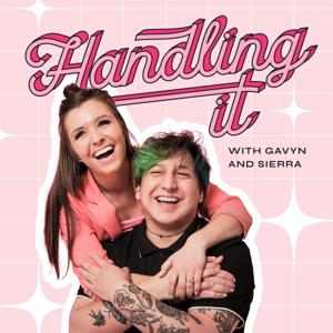 Handling It by Gavyn and Sierra