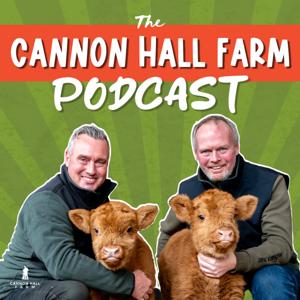 The Cannon Hall Farm Podcast