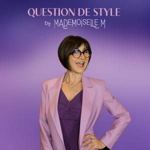 Question de style - par Mademoiselle M