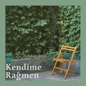 Kendime Rağmen by Bedia Kalemzer KARACA