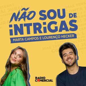 Rádio Comercial - Não sou de Intrigas