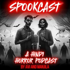 SpookCast - A Hindi Horror Podcast