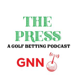 The Press: On Golf Betting