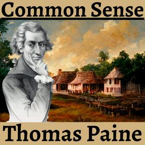 Common Sense - Thomas Paine