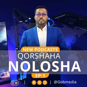 QORSHAHA NOLOSHA Ep:1