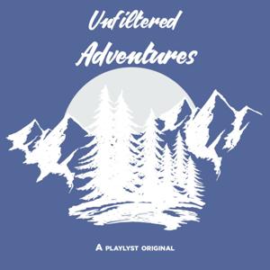 Unfiltered Adventures by Unfiltered Adventures