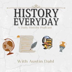 History Everyday by Austin Dahl