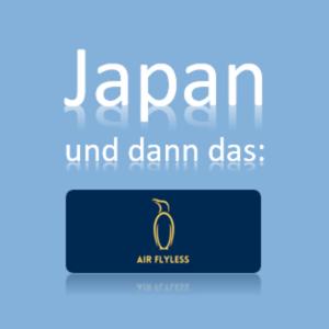 Japan
und dann das:
