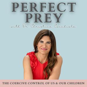 Perfect Prey Podcast by Dr. Christine Marie Cocchiola