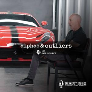 Alphas & Outliers with Patrick Price by Patrick Price