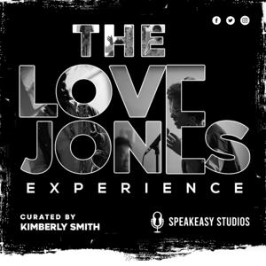 The Love Jones Experience by Kimberly Smith