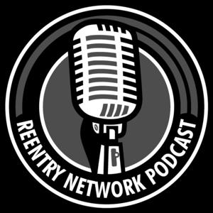 Reentry Network Podcast