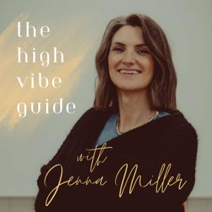 The High Vibe Guide