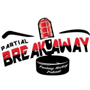 Partial Breakaway Fantasy Hockey Podcast