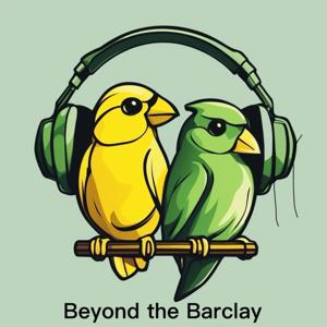 Beyond the Barclay