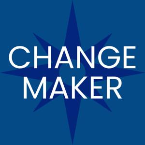 Changemaker Podcast by True North