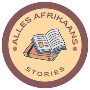 Alles Afrikaans - Stories