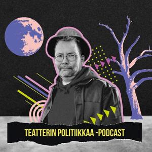 Teatterin politiikkaa by Voima