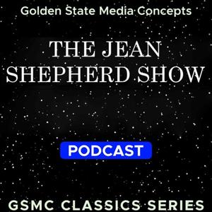 GSMC Classics: The Jean Shepherd Show