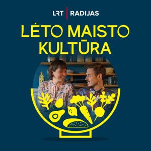 Lėto maisto kultūra by LRT